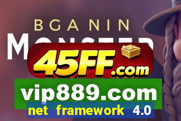 net framework 4.0 v 30319 windows 7